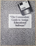 The Commodore Guide to Amiga Educational Software Book ©1990 for Commodore Amiga